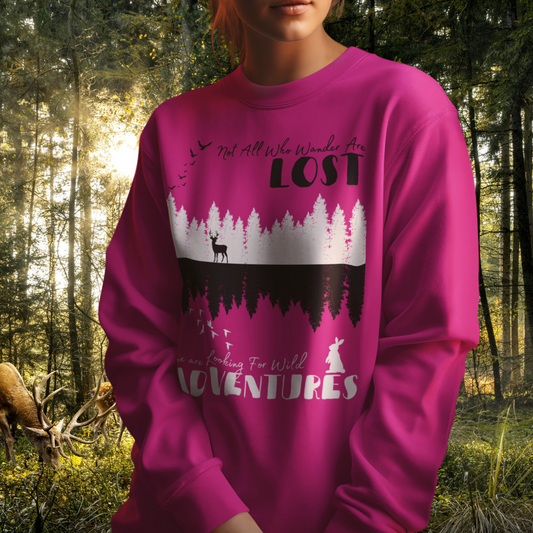 Not All Who Wander are Lost Cozy Crewneck Sweatshirt, Adventure Lover Gift, Fall Travel Sweater, Outdoors Hiking Sweatshirt, Nature Lover Gift for Her
