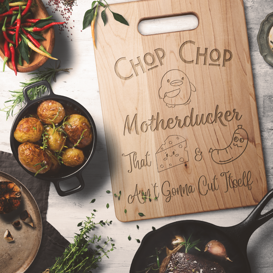 Funny Cutting Board, Humor Kitchenware, Housewarming Gift, Wedding Gift, New Home Gift, Gift for Mother's Day