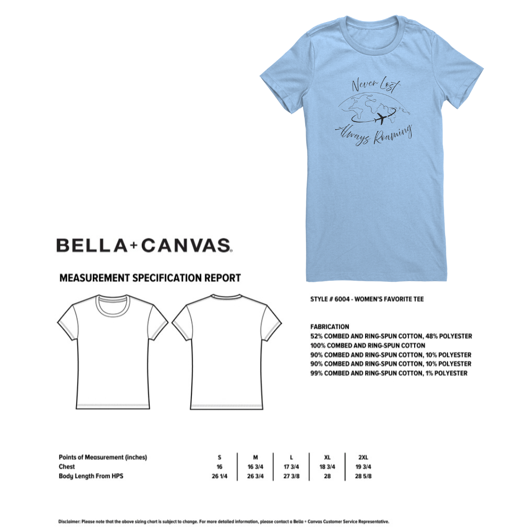 Never Lost Always Roaming Women's Shirt, Cute Travel Tee, Vacation Shirt, Holiday Apparel, Gift for Her