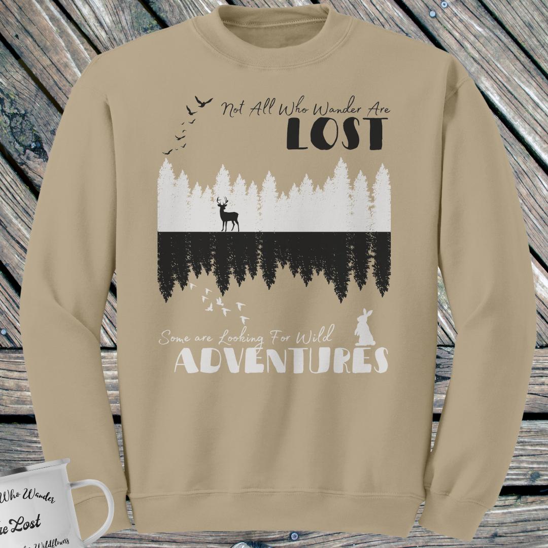 Not All Who Wander are Lost Cozy Crewneck Sweatshirt, Adventure Lover Gift, Fall Travel Sweater, Outdoors Hiking Sweatshirt, Nature Lover Gift for Her