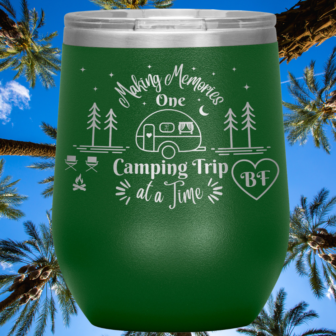Personalized Camping Wine Tumbler, Making Memories One Camping Trip at a Time, Polar Camel Snap on Acrylic Sipper Lid, Vacuum Insulated, Gift for Campers