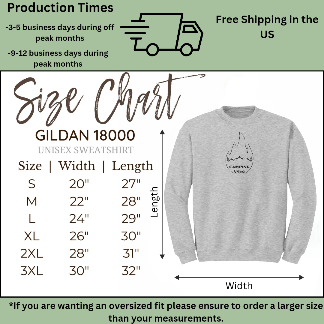 Camping Mode Sweatshirt, Hiking Sweater, Adventure Sweatshirt, Road Trip Shirt, Nature Lover Gift, Gift for Campers