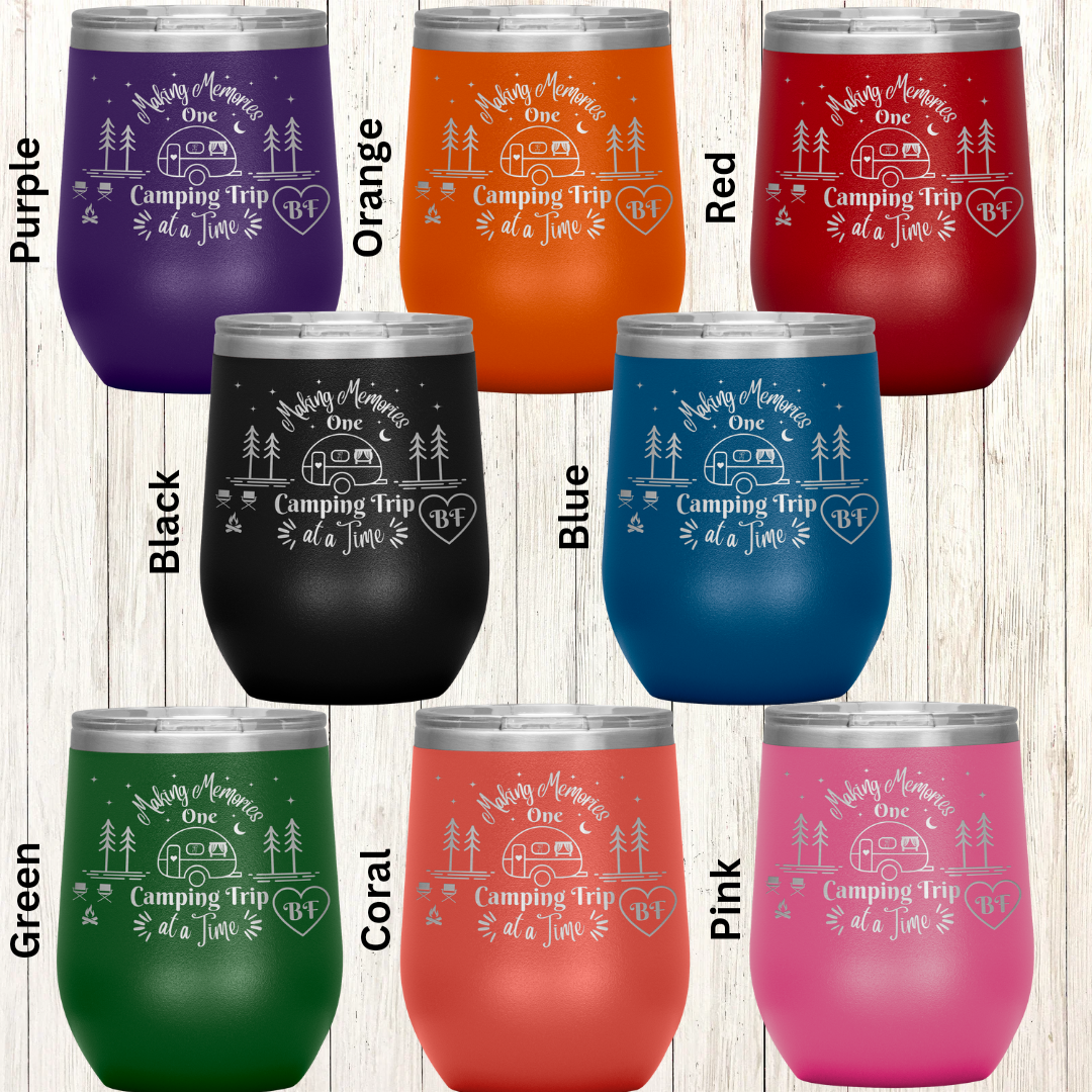 Personalized Camping Wine Tumbler, Making Memories One Camping Trip at a Time, Polar Camel Snap on Acrylic Sipper Lid, Vacuum Insulated, Camping Gear, RV Accessories, Gift for Campers