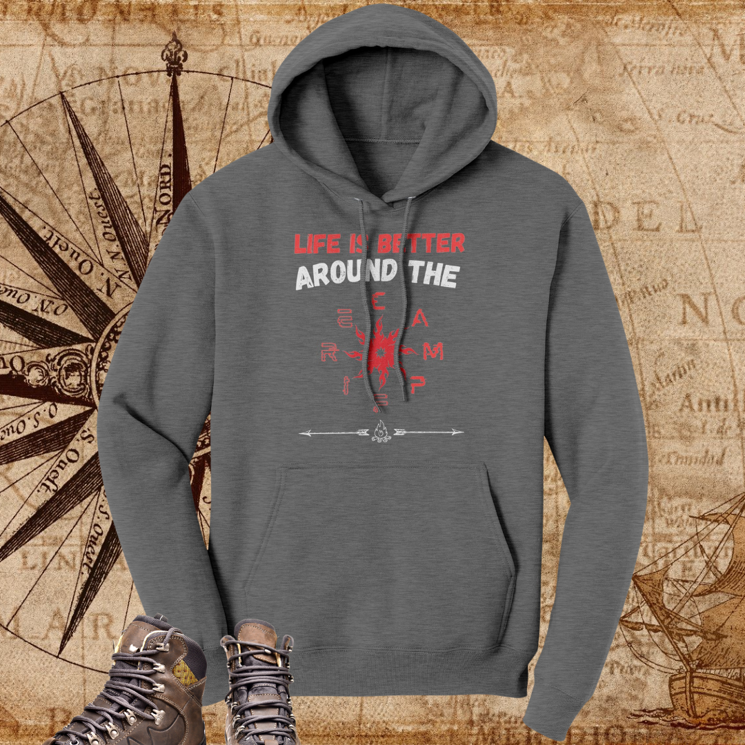 Life is Better around the Campfire hoodie