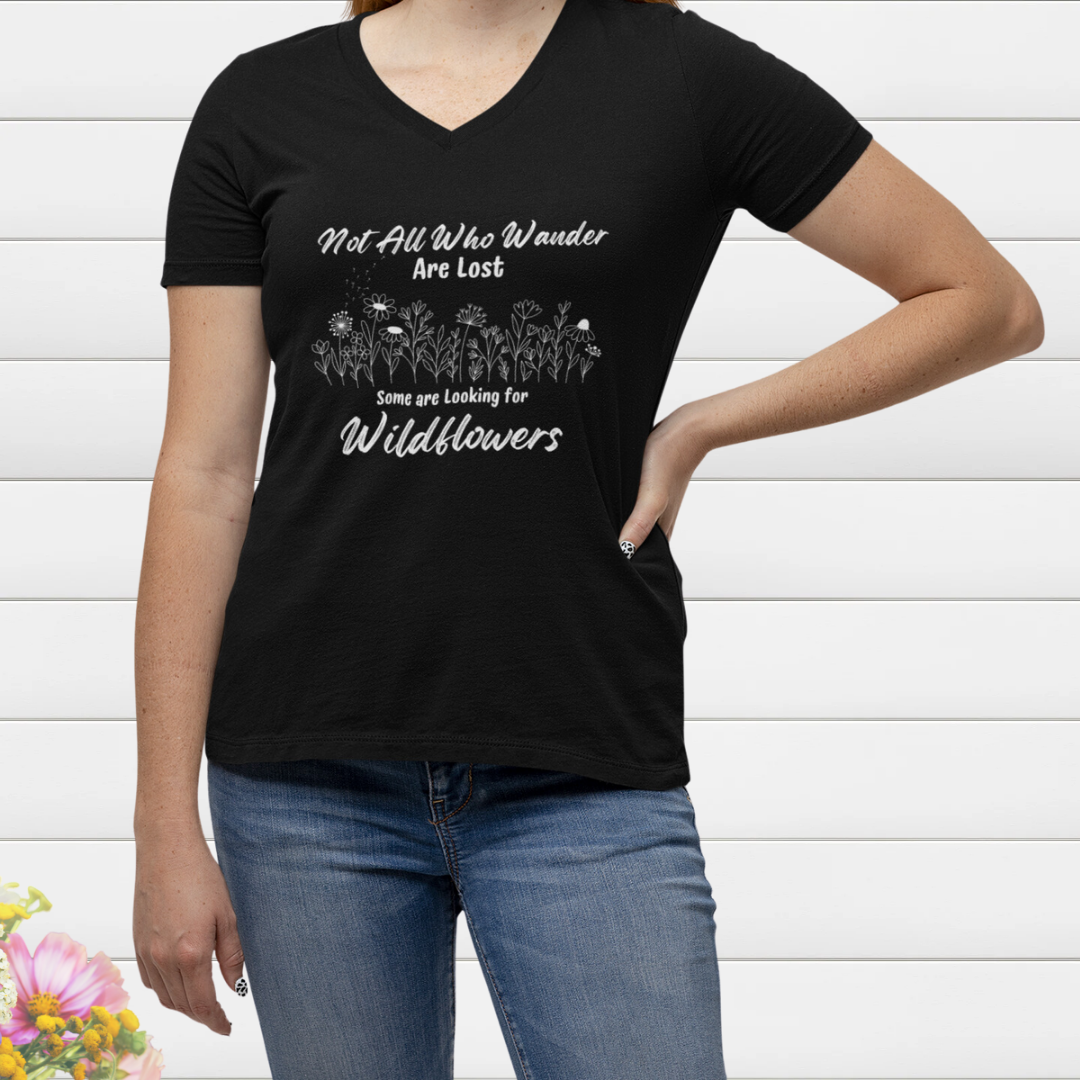 Wildflowers Vneck Women's Shirt, Not All Who Wander are Lost Wildflower Dandelion Floral Tshirt, Garden Lover Shirt, Cottagecore Shirt, Gift for Nature Lover, Outdoorsy Camping Shirt