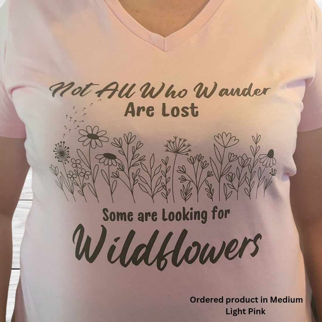 Wildflowers Vneck Women's Shirt, Not All Who Wander are Lost Wildflower Dandelion Floral Tshirt, Garden Plant Lover Shirt, Cottagecore Shirt, Gift for Nature Lover, Outdoorsy Camp Shirt