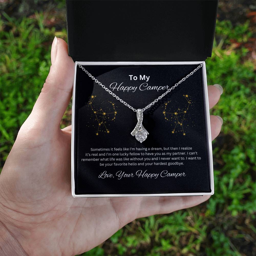 To My Happy Camper - Sometimes it feels like I'm having a dream - Alluring Beauty Necklace