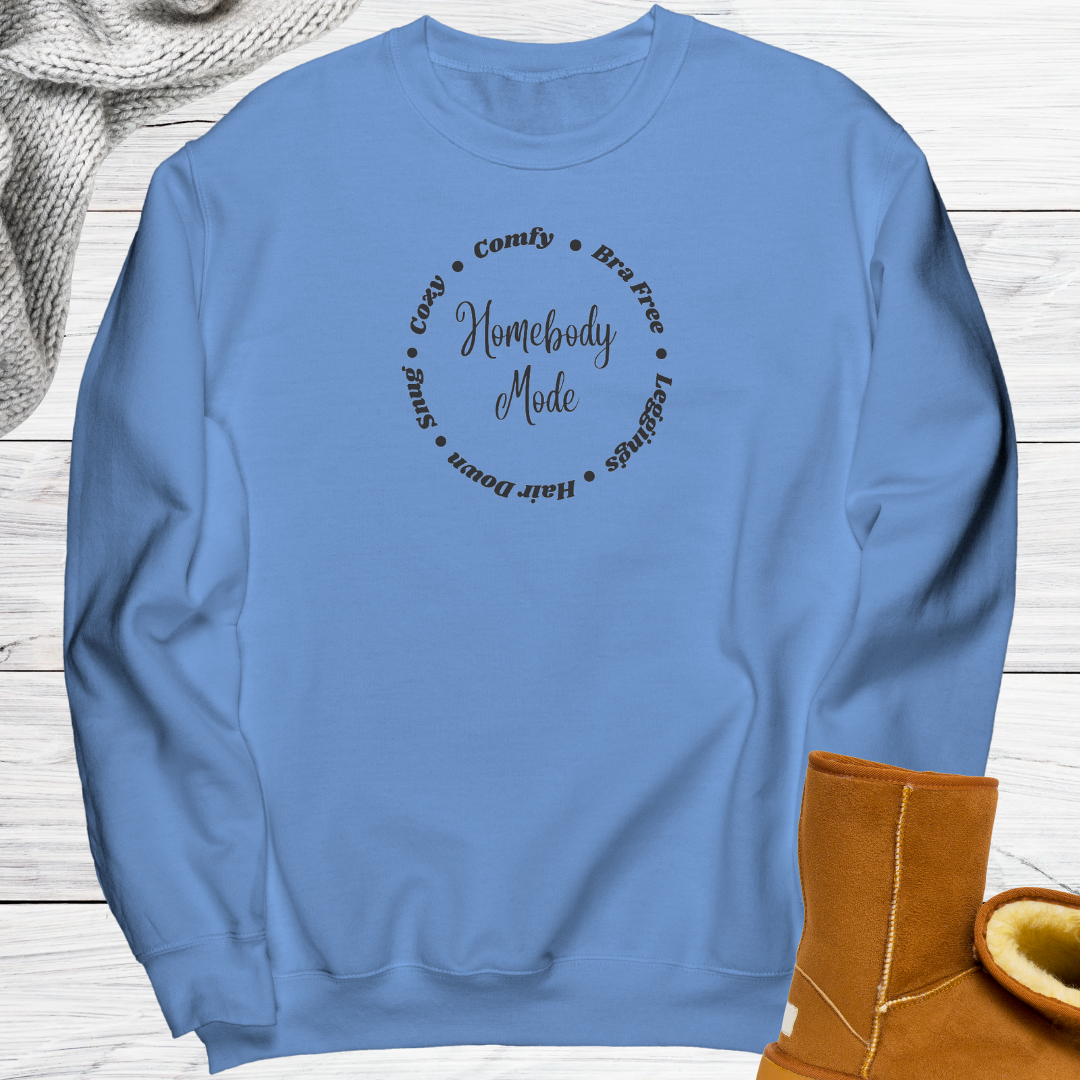 Cozy Homebody Mode Sweatshirt, Comfy Mode Sweater, Women's Oversized Sweatshirt, Funny Winter Sweatshirt, Fall Sweater, Gift for Her