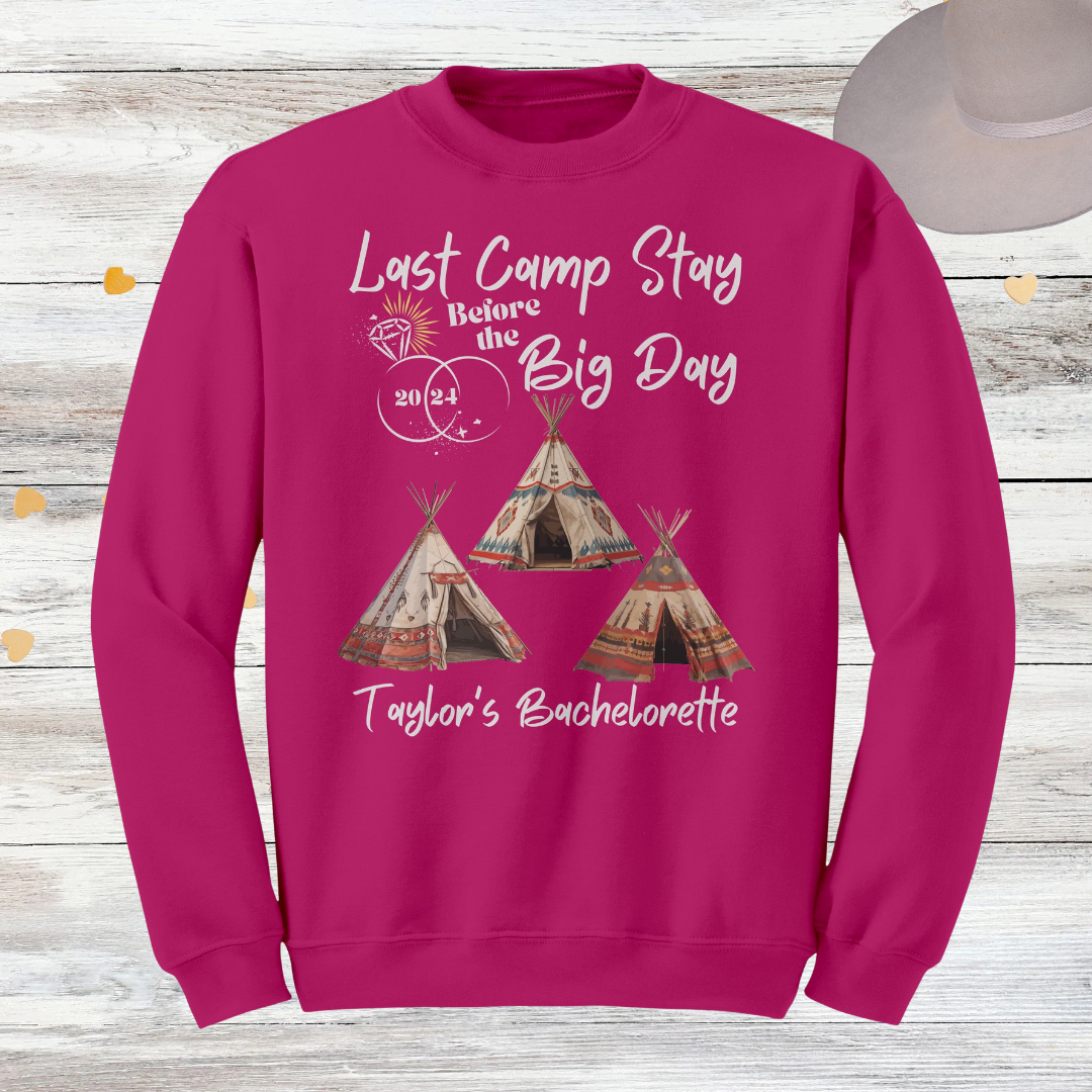 Personalized Camp Bachelorette Fall Sweatshirt, Teepees and Wedding Rings Design, Last Camp Stay before the Big Day Bridal Shower, Engagement, Hens Gift for Her
