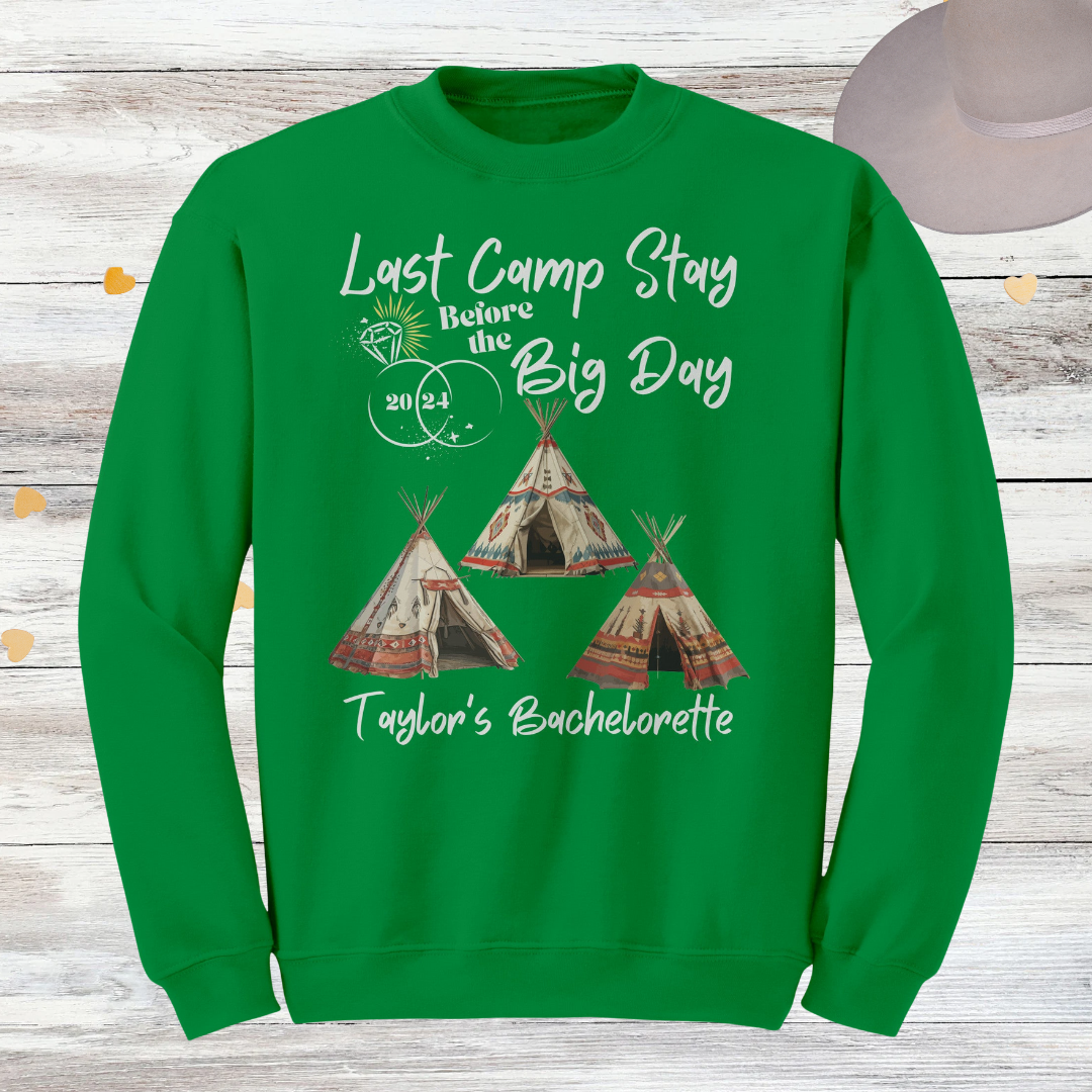 Personalized Camp Bachelorette Fall Sweatshirt, Teepees and Wedding Rings Design, Last Camp Stay before the Big Day Bridal Shower, Engagement, Hens Gift for Her