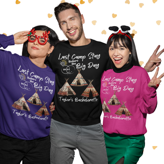 Personalized Camp Bachelorette Fall Sweatshirt, Teepees and Wedding Rings Design, Last Camp Stay before the Big Day Bridal Shower, Engagement, Hens Gift for Her
