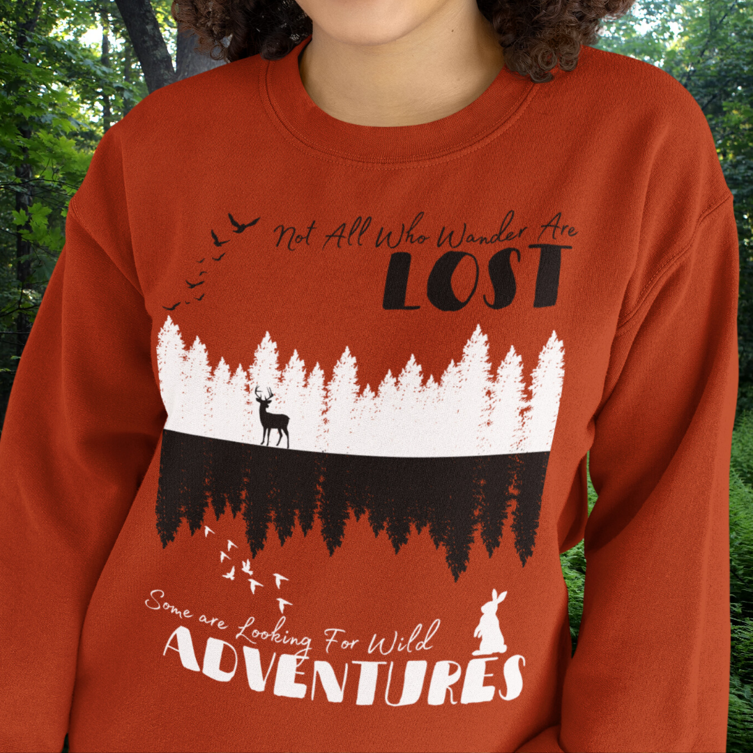 Not All Who Wander are Lost Cozy Crewneck Sweatshirt, Adventure Lover Gift, Fall Travel Sweater, Outdoors Hiking Sweatshirt, Nature Lover Gift for Her