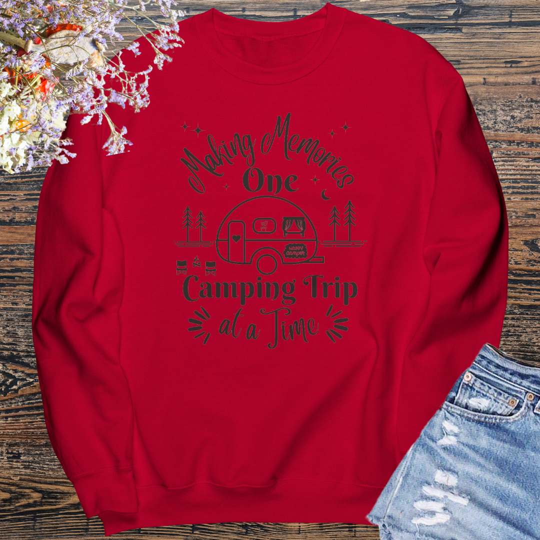 Making Memories One Camping Trip at a Time Sweatshirt, Family Camping Group Sweaters, Camper / Caravan Gift for Her