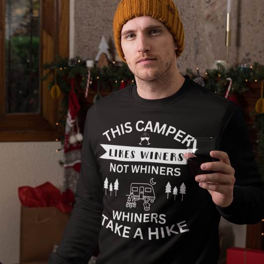 Funny Camping Sweater, Winers not Whiners Camp Sweatshirt, Caravan RV Sweater, Drinking Shirt, Alcohol Camping Gift, Camping Gift for Dad