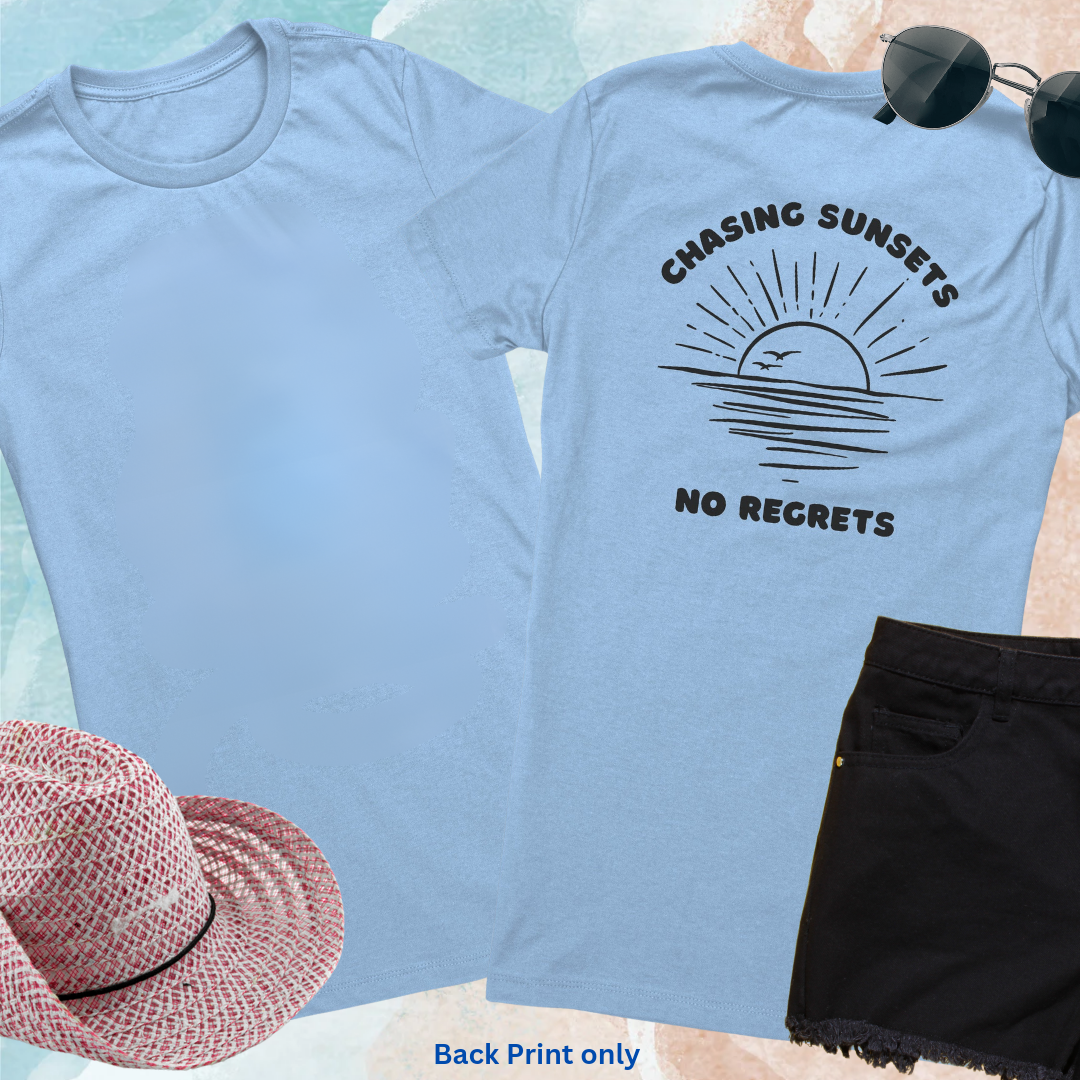 Chasing Sunsets No Regrets Tshirt, Sunset Tee, Summer Tshirt, Summer Clothing, Vacation Shirt, Summer Apparel, Gift for Her