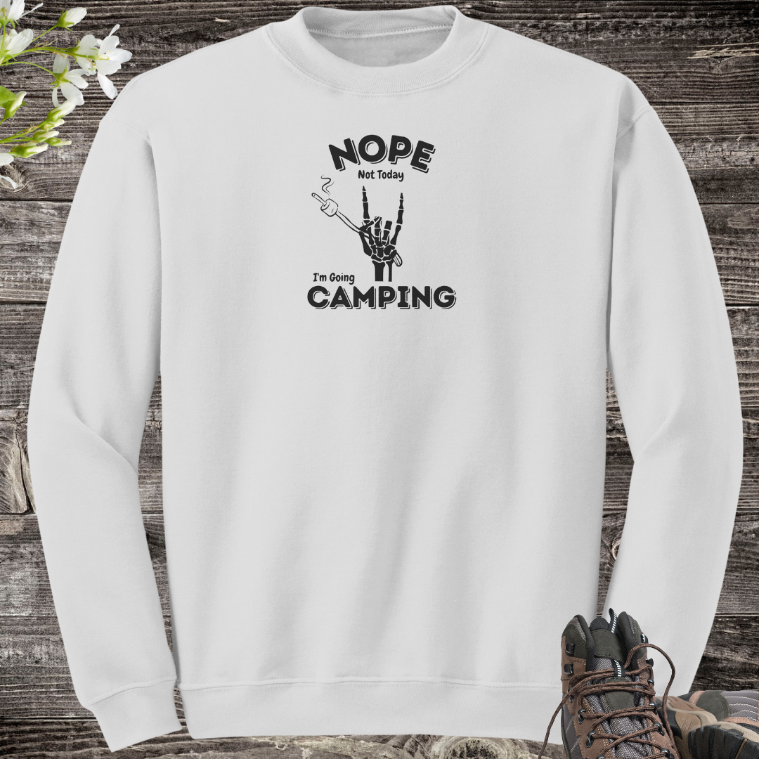 Nope Not Today Camping Sweatshirt, Skeleton Hand Sweater, S'mores Shirt, Fall Camping Apparel, Gift for Camper
