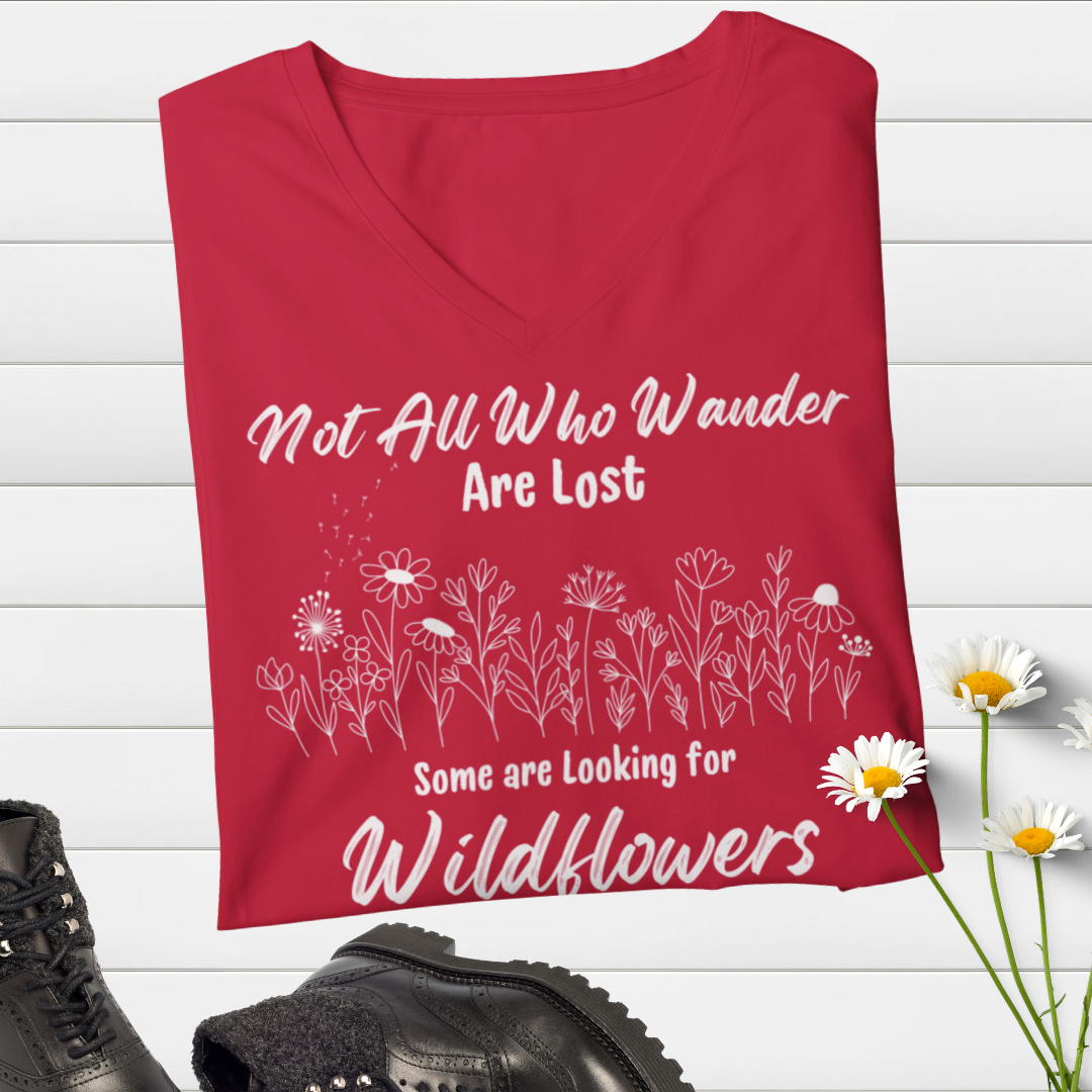 Wildflowers Vneck Women's Shirt, Not All Who Wander are Lost Wildflower Dandelion Floral Tshirt, Garden Lover Shirt, Cottagecore Shirt, Gift for Nature Lover, Outdoorsy Camping Shirt