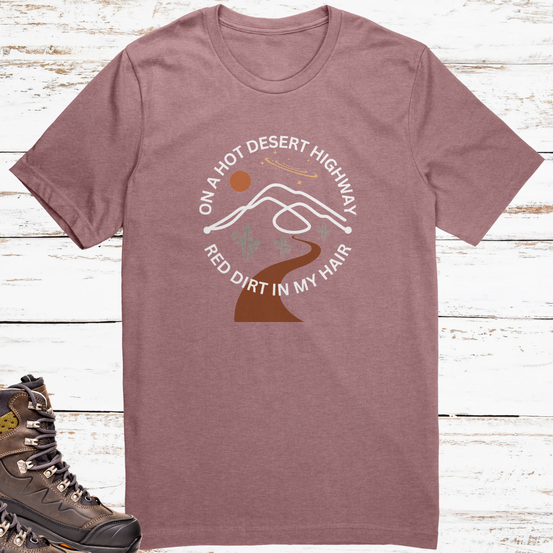 Desert Highway Shirt, Road Trip Tshirt, Travel Tee, Camping Shirt, Hiking Tshirt, Gift for Adventurer