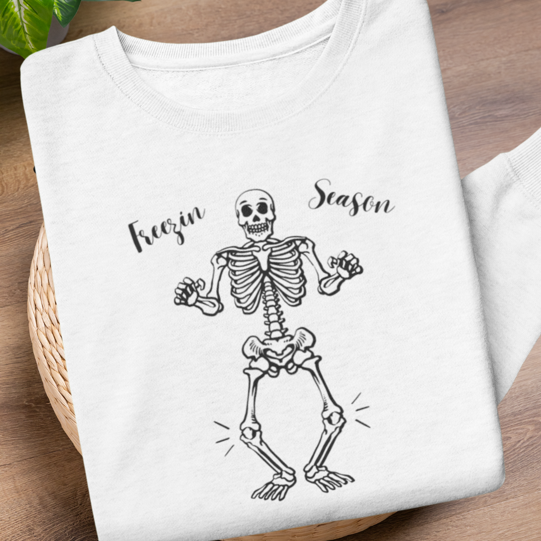 Winter Sweatshirt, Funny Freezin Season Sweater, Cozy Fall Skeleton Sweatshirt, Cold Winter Sweater, Gift for Friend