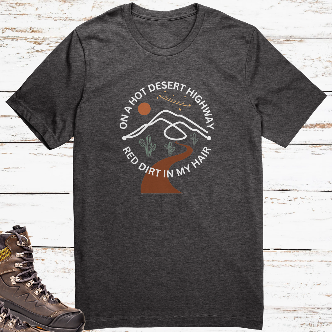 Desert Highway Shirt, Road Trip Tshirt, Travel Tee, Camping Shirt, Hiking Tshirt, Gift for Adventurer