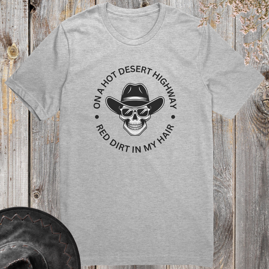 Desert Highway Shirt, Funny Skeleon Tshirt, Road Trip Travel Apparel, Holiday Gift for Adventure Lover